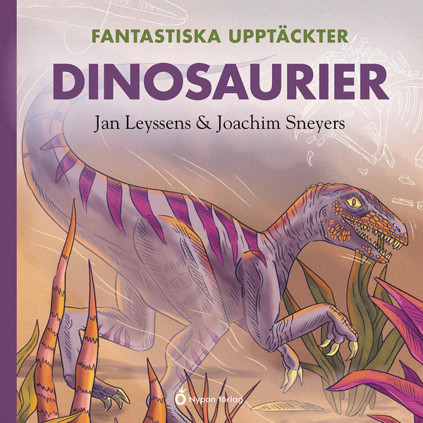 Fantastiska upptäckter - Dinosaurier – Ljudbok – Laddas ner-Digitala böcker-Axiell-peaceofhome.se