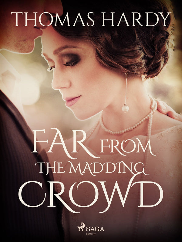 Far from the Madding Crowd – E-bok – Laddas ner-Digitala böcker-Axiell-peaceofhome.se