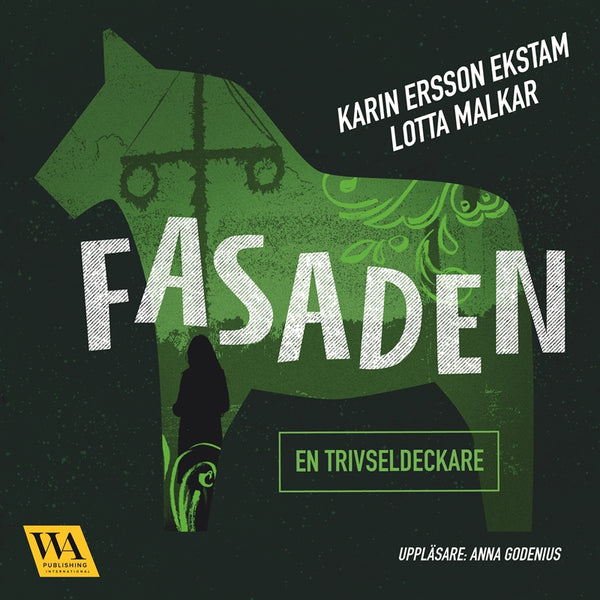 Fasaden – Ljudbok – Laddas ner-Digitala böcker-Axiell-peaceofhome.se