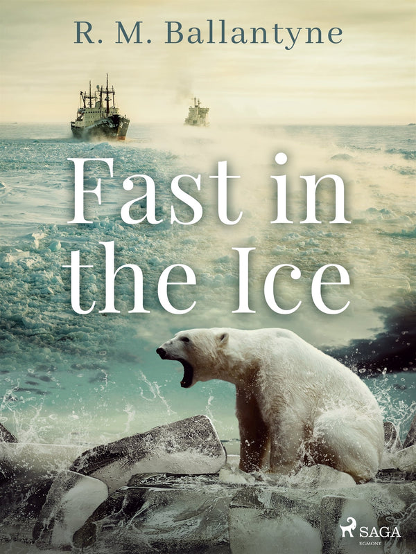 Fast in the Ice – E-bok – Laddas ner-Digitala böcker-Axiell-peaceofhome.se