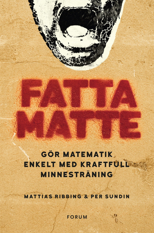 Fatta matte : gör matematik enkelt med kraftfull minnesträning – E-bok – Laddas ner-Digitala böcker-Axiell-peaceofhome.se