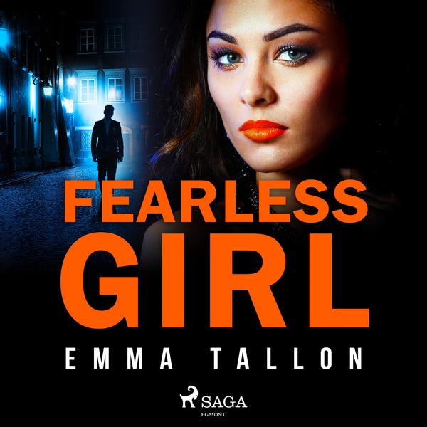 Fearless Girl – Ljudbok – Laddas ner-Digitala böcker-Axiell-peaceofhome.se