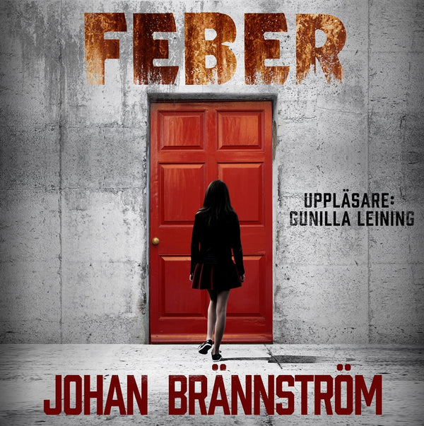 Feber – Ljudbok – Laddas ner-Digitala böcker-Axiell-peaceofhome.se