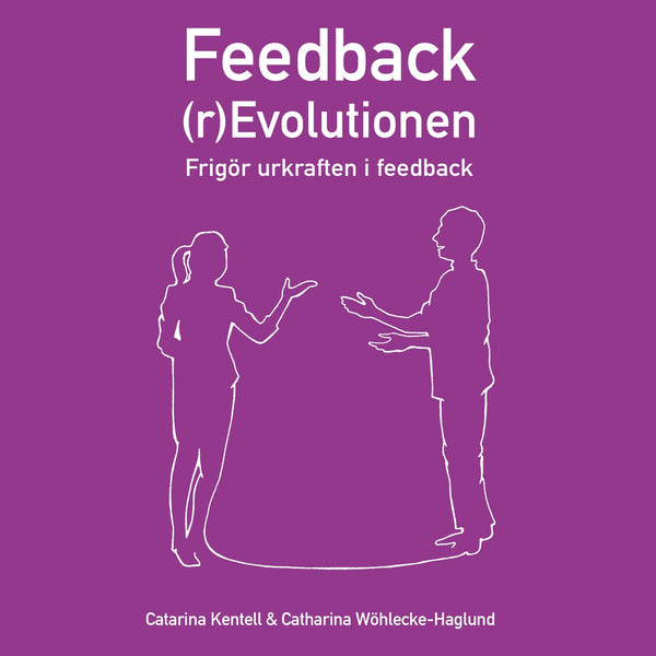 Feedback (r)Evolutionen – Ljudbok – Laddas ner-Digitala böcker-Axiell-peaceofhome.se