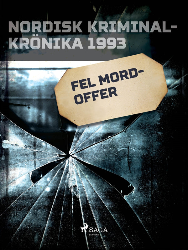 Fel mordoffer – E-bok – Laddas ner-Digitala böcker-Axiell-peaceofhome.se