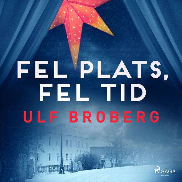 Fel plats, fel tid – Ljudbok – Laddas ner-Digitala böcker-Axiell-peaceofhome.se