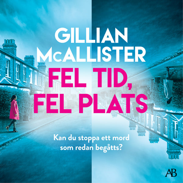 Fel tid, fel plats – Ljudbok – Laddas ner-Digitala böcker-Axiell-peaceofhome.se