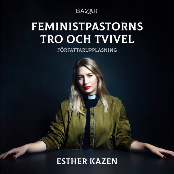 Feministpastorns tro och tvivel – Ljudbok – Laddas ner-Digitala böcker-Axiell-peaceofhome.se