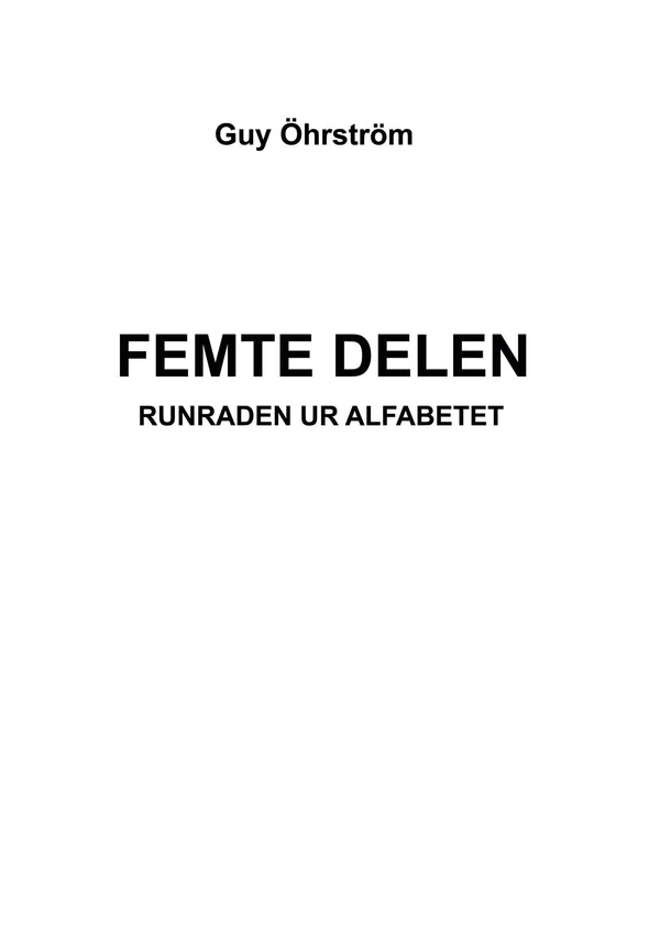 Femte delen -Runraden ur alfabetet – E-bok – Laddas ner-Digitala böcker-Axiell-peaceofhome.se