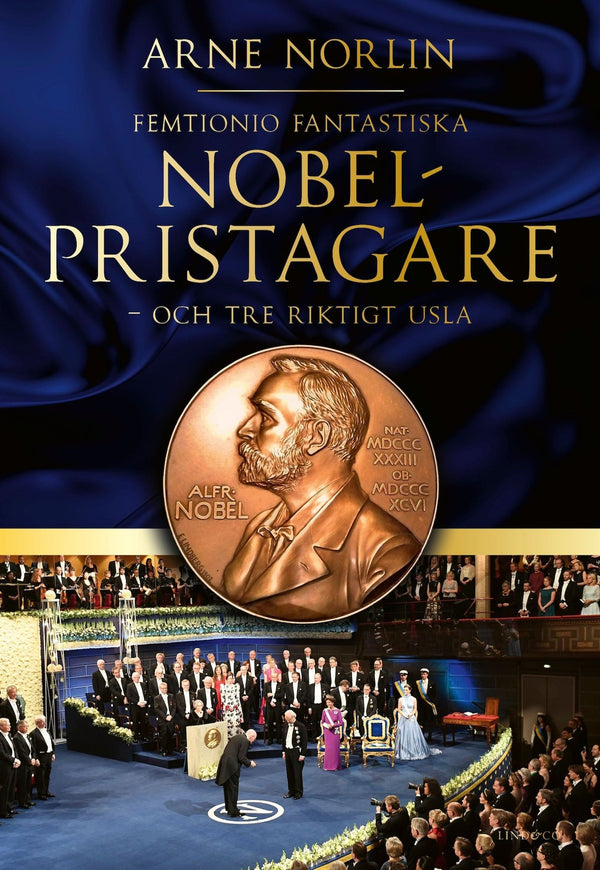 Femtionio fantastiska Nobelpristagare : och tre riktigt usla – E-bok – Laddas ner-Digitala böcker-Axiell-peaceofhome.se