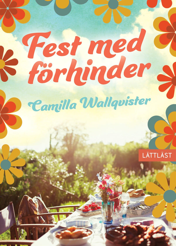 Fest med förhinder (lättläst) – E-bok – Laddas ner-Digitala böcker-Axiell-peaceofhome.se