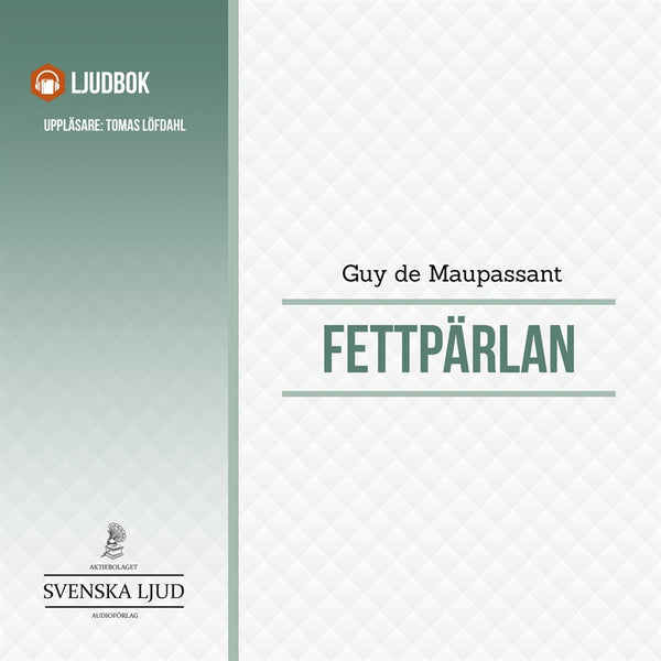 Fettpärlan – Ljudbok – Laddas ner-Digitala böcker-Axiell-peaceofhome.se