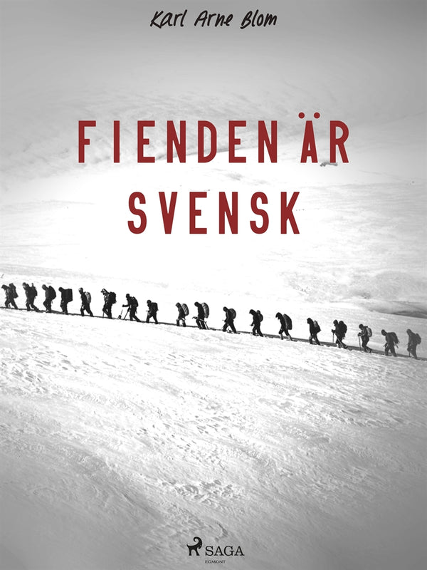 Fienden är svensk – E-bok – Laddas ner-Digitala böcker-Axiell-peaceofhome.se