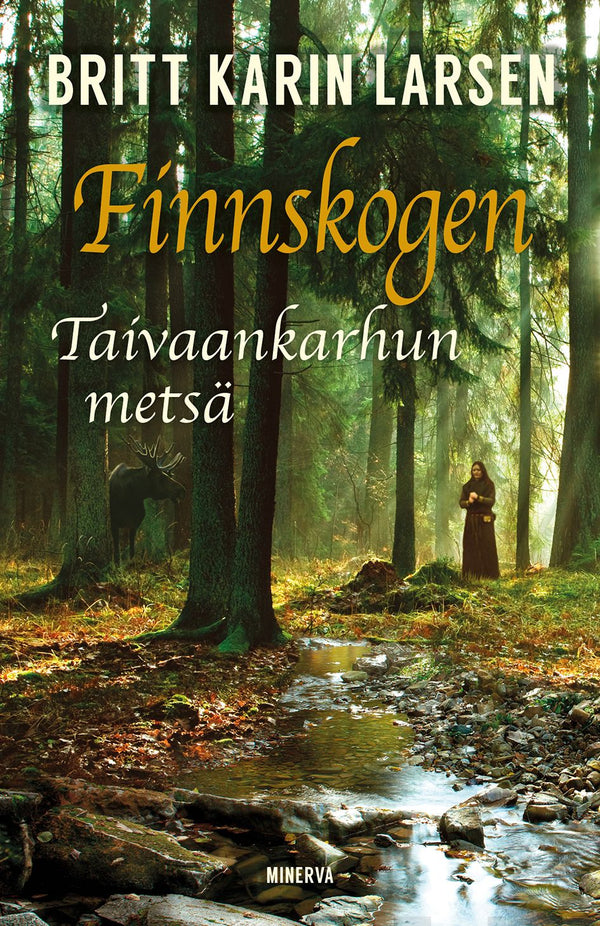 Finnskogen - Taivaankarhun metsä – E-bok – Laddas ner-Digitala böcker-Axiell-peaceofhome.se