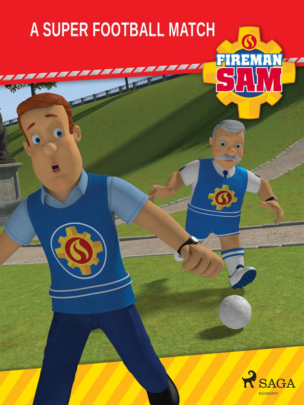 Fireman Sam - A Super Football Match – E-bok – Laddas ner-Digitala böcker-Axiell-peaceofhome.se