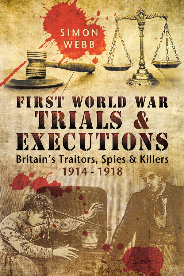 First World War Trials & Executions – E-bok – Laddas ner-Digitala böcker-Axiell-peaceofhome.se