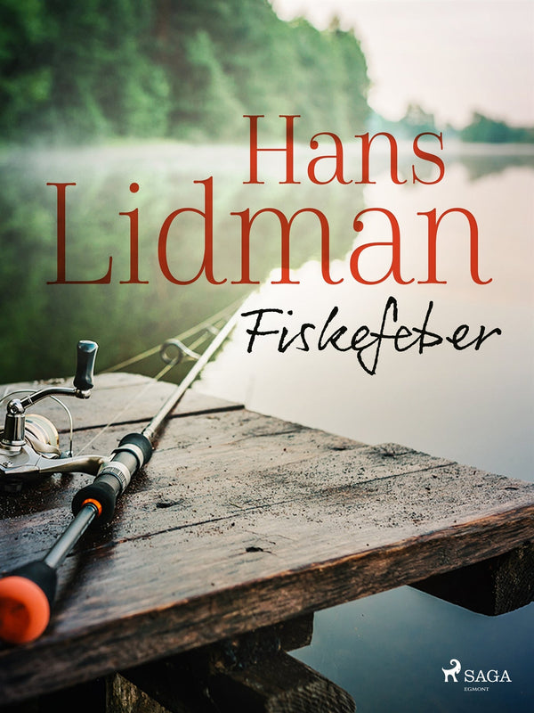 Fiskefeber – E-bok – Laddas ner-Digitala böcker-Axiell-peaceofhome.se