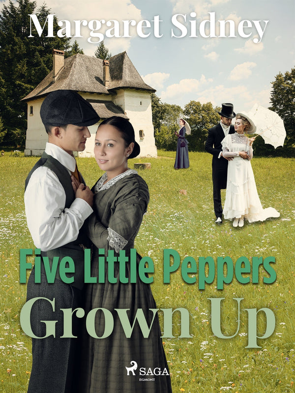 Five Little Peppers Grown Up – E-bok – Laddas ner-Digitala böcker-Axiell-peaceofhome.se