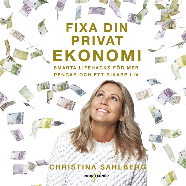 Fixa din privatekonomi – smarta lifehacks för mer pengar och ett rikare liv – Ljudbok – Laddas ner-Digitala böcker-Axiell-peaceofhome.se