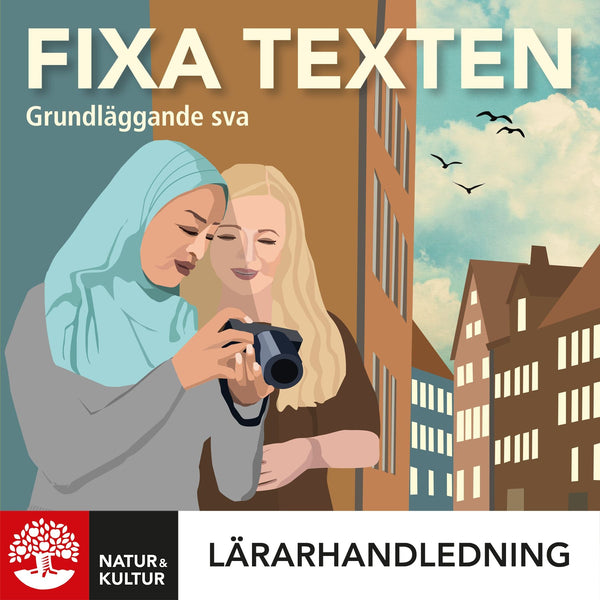 Fixa texten grundläggande sva Lärarhandledning Digital-Digitala böcker-Natur & Kultur Digital-peaceofhome.se