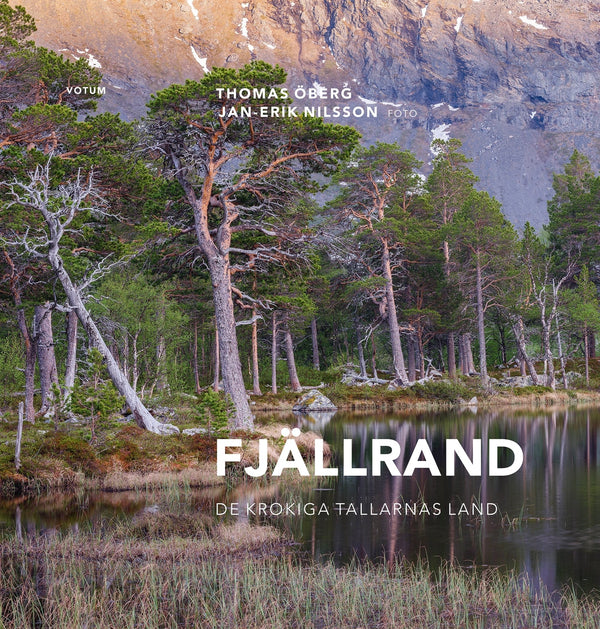 Fjällrand - De krokiga tallarnas land – E-bok – Laddas ner-Digitala böcker-Axiell-peaceofhome.se