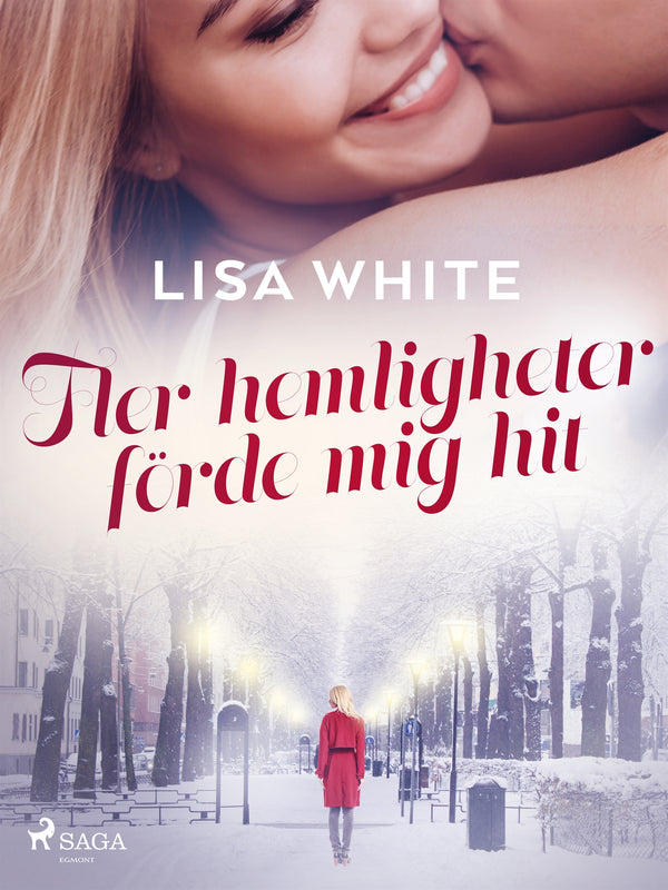 Fler hemligheter förde mig hit – E-bok – Laddas ner-Digitala böcker-Axiell-peaceofhome.se