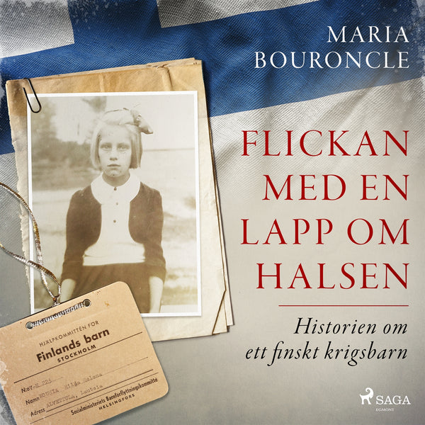 Flickan med en lapp om halsen – Historien om ett finskt krigsbarn – Ljudbok – Laddas ner-Digitala böcker-Axiell-peaceofhome.se