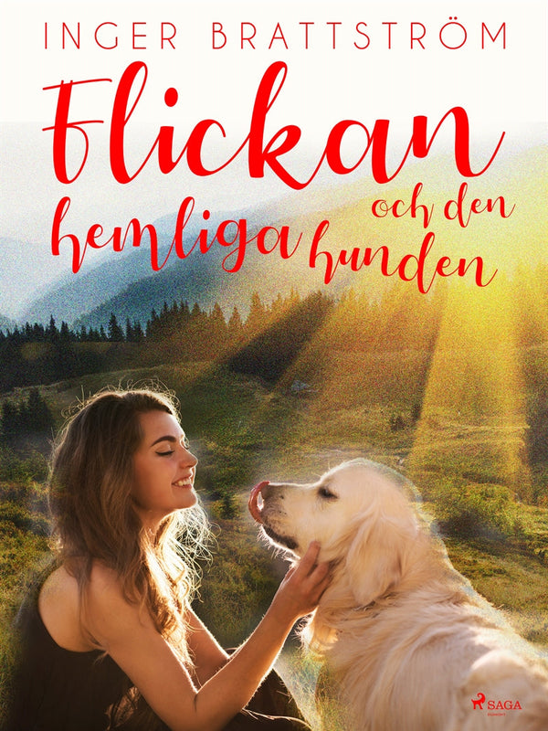 Flickan och den hemliga hunden – E-bok – Laddas ner-Digitala böcker-Axiell-peaceofhome.se