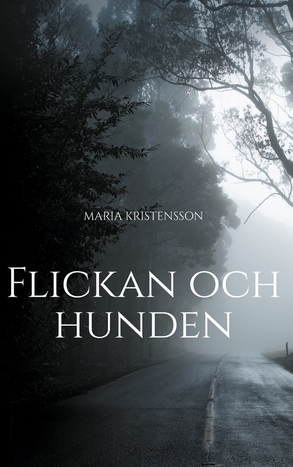 Flickan och hunden – E-bok – Laddas ner-Digitala böcker-Axiell-peaceofhome.se