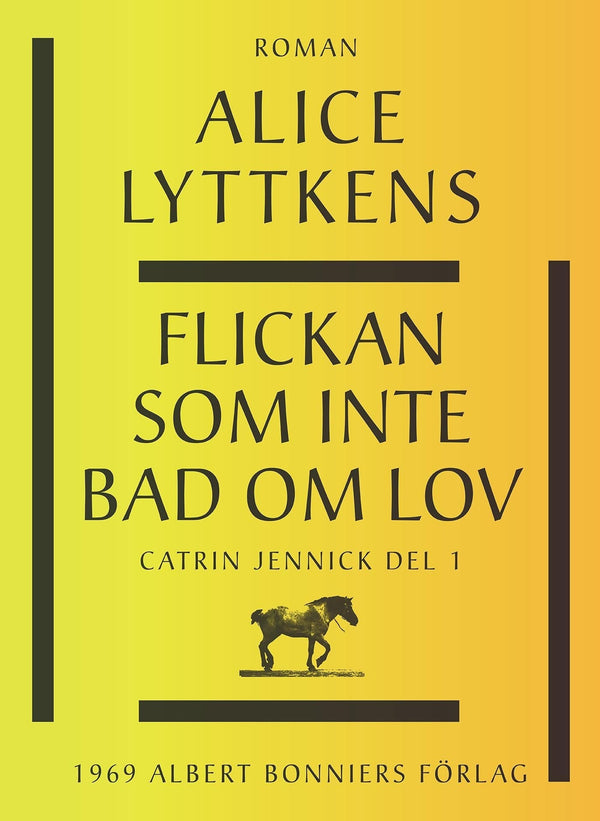 Flickan som inte bad om lov – E-bok – Laddas ner-Digitala böcker-Axiell-peaceofhome.se