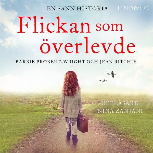 Flickan som överlevde: en sann historia – Ljudbok – Laddas ner-Digitala böcker-Axiell-peaceofhome.se