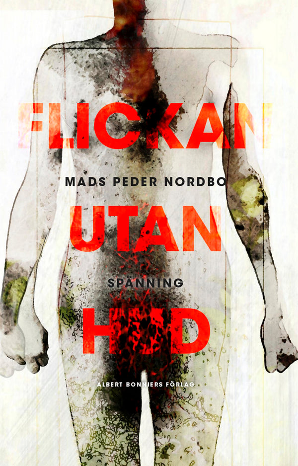 Flickan utan hud – E-bok – Laddas ner-Digitala böcker-Axiell-peaceofhome.se
