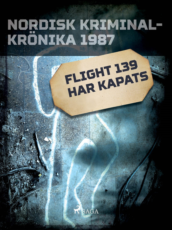 Flight 139 har kapats – E-bok – Laddas ner-Digitala böcker-Axiell-peaceofhome.se
