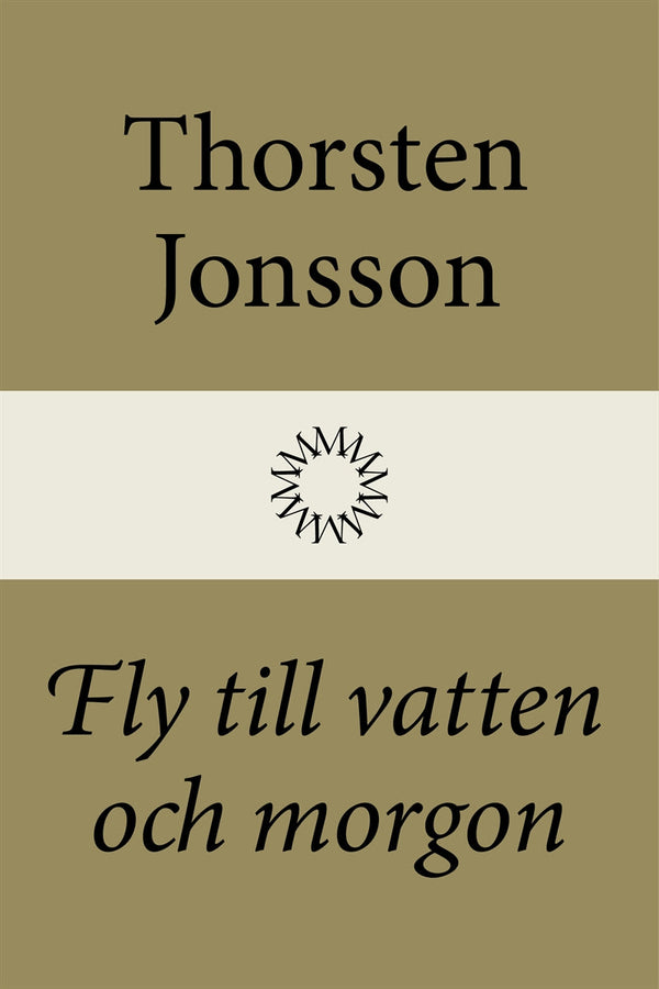 Fly till vatten och morgon – E-bok – Laddas ner-Digitala böcker-Axiell-peaceofhome.se