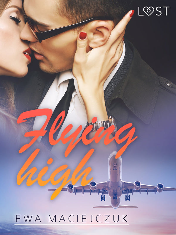 Flying high – Erotic Short Story – E-bok – Laddas ner-Digitala böcker-Axiell-peaceofhome.se