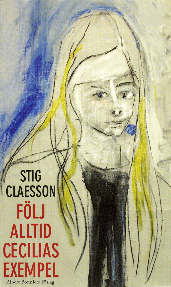 Följ alltid Cecilias exempel – E-bok – Laddas ner-Digitala böcker-Axiell-peaceofhome.se