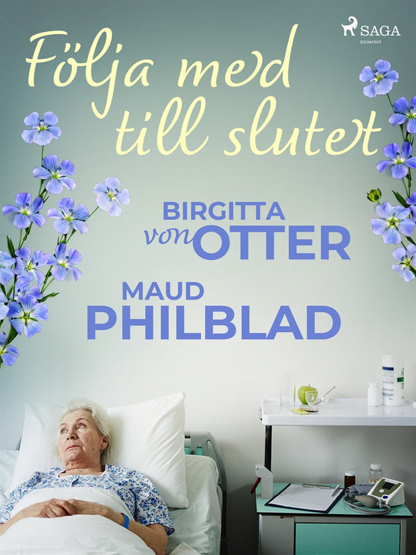 Följa med till slutet – E-bok – Laddas ner-Digitala böcker-Axiell-peaceofhome.se