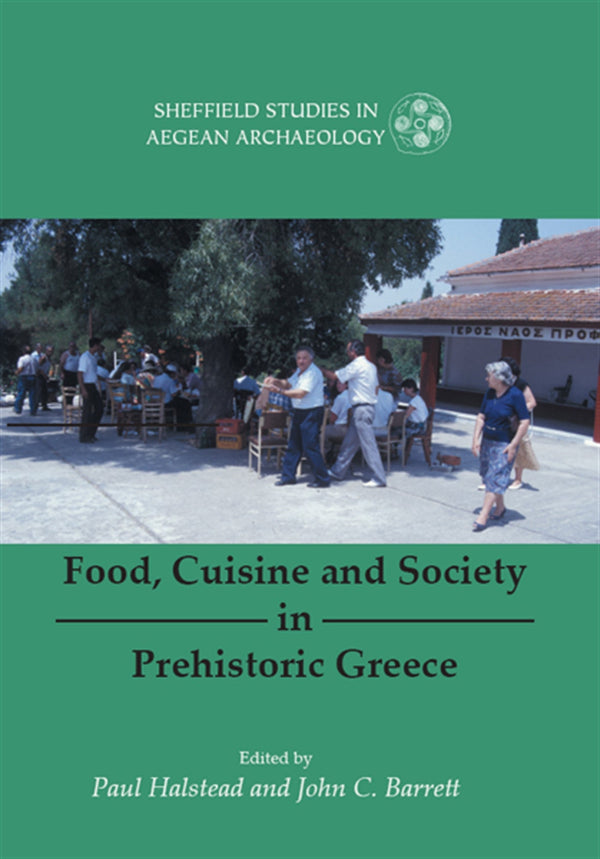 Food, Cuisine and Society in Prehistoric Greece – E-bok – Laddas ner-Digitala böcker-Axiell-peaceofhome.se