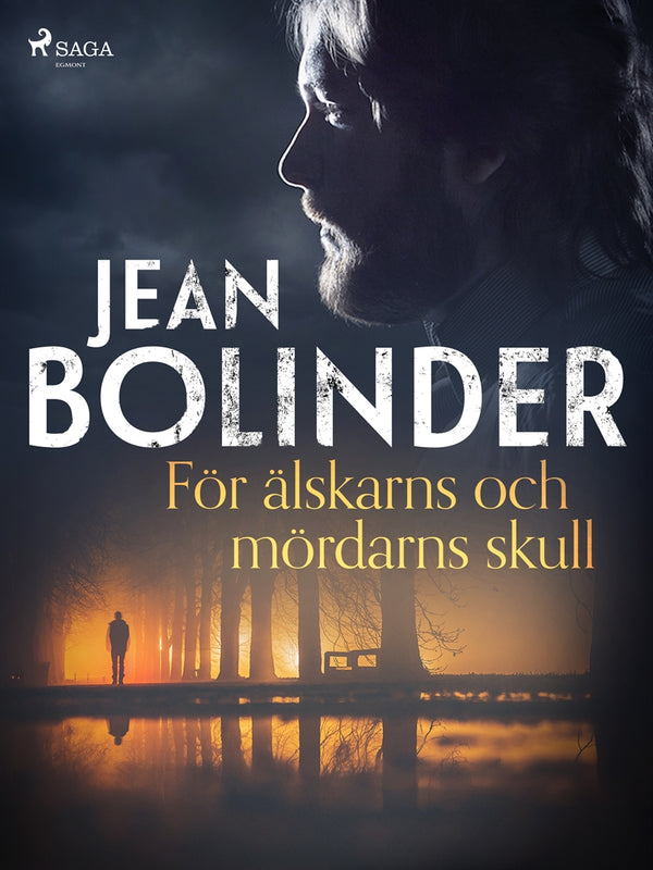 För älskarns och mördarns skull – E-bok – Laddas ner-Digitala böcker-Axiell-peaceofhome.se