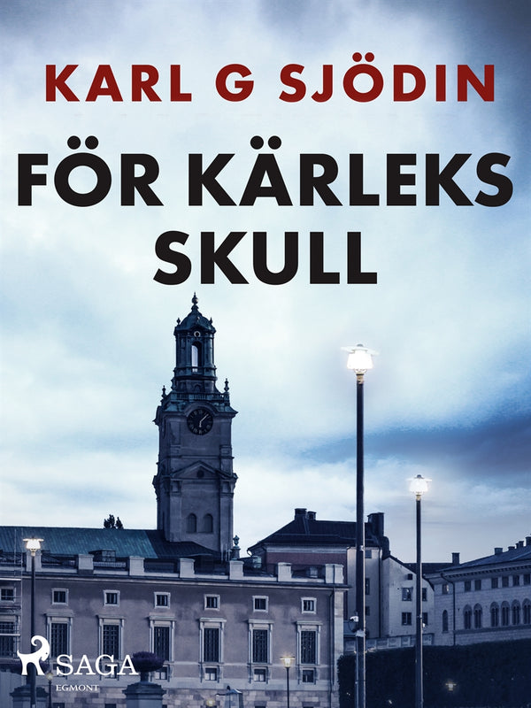 För kärleks skull – E-bok – Laddas ner-Digitala böcker-Axiell-peaceofhome.se