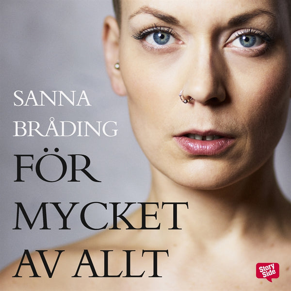 För mycket av allt – Ljudbok – Laddas ner-Digitala böcker-Axiell-peaceofhome.se