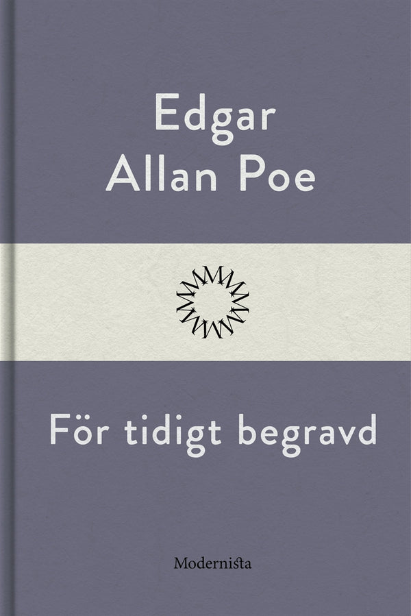 För tidigt begravd – E-bok – Laddas ner-Digitala böcker-Axiell-peaceofhome.se