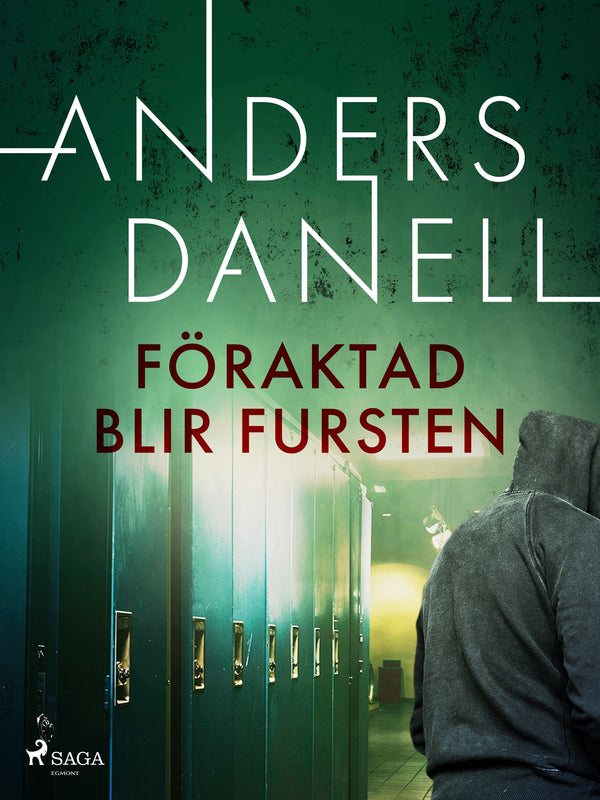 Föraktad blir fursten – E-bok – Laddas ner-Digitala böcker-Axiell-peaceofhome.se
