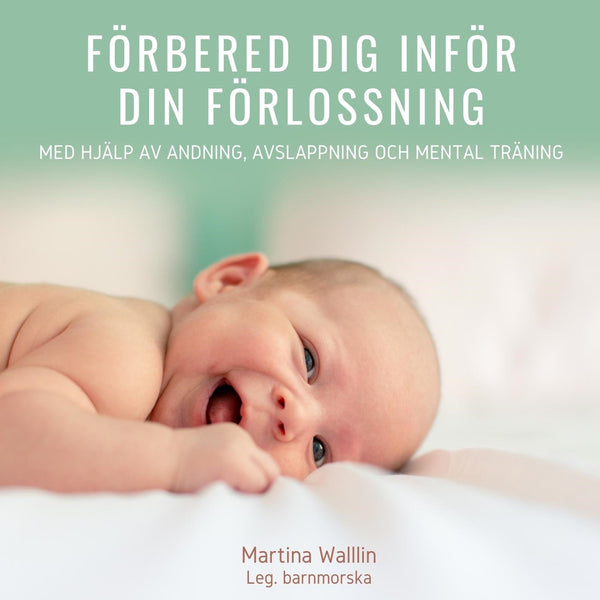 Förbered dig inför din förlossning – Ljudbok – Laddas ner-Digitala böcker-Axiell-peaceofhome.se