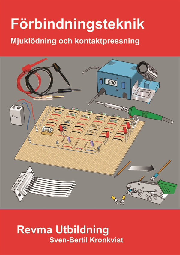 Förbindningsteknik Mjuklödning & kontaktpressning – E-bok – Laddas ner-Digitala böcker-Axiell-peaceofhome.se