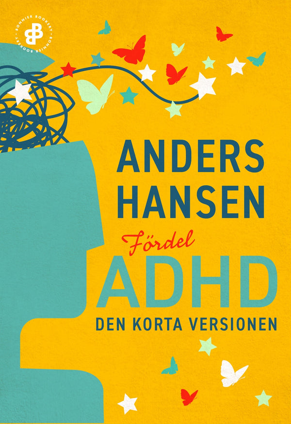 Fördel ADHD. Den korta versionen – E-bok – Laddas ner