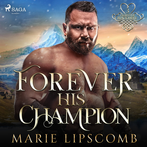 Forever His Champion – Ljudbok – Laddas ner-Digitala böcker-Axiell-peaceofhome.se