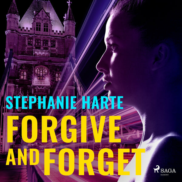 Forgive and Forget – Ljudbok – Laddas ner-Digitala böcker-Axiell-peaceofhome.se