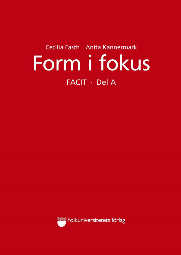 Form i fokus A facit – E-bok – Laddas ner-Digitala böcker-Axiell-peaceofhome.se