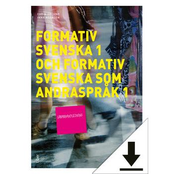 Formativ svenska 1 och Formativ svenska som andraspråk 1 Lärarhandledning-Digitala böcker-Liber-peaceofhome.se